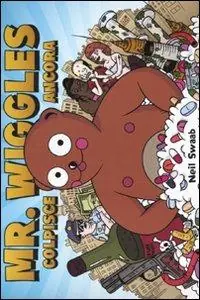 Direttamente Dal Produttore Mr. Wiggles colpisce ancora
