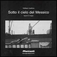 Direttamente Dal Produttore Sotto il cielo del Messico