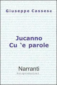 Non Perdere Jucanno cu ‘e parole