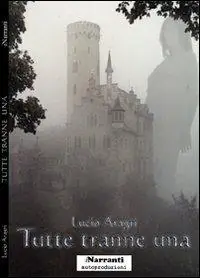 Economico Tutte tranne una