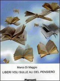 Liberi voli sulle ali del pensiero Sconto