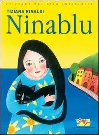 Occasione Imperdibile Ninablu. Ediz. illustrata