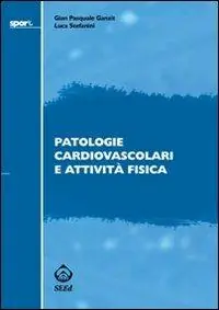 Quantità Limitata Patologie cardiovascolari e attività fisica