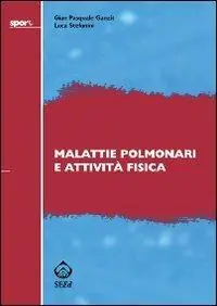 Malattie polmonari e attività fisica Prezzo Basso