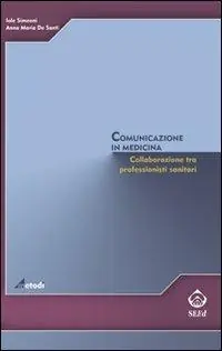 Offerta Comunicazione in medicina. Collaborazione tra professionisti sanitari