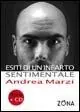 Esiti di un infarto sentimentale. Con CD Audio Prezzo Basso