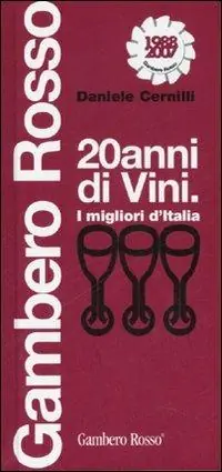 Venti anni di vini. I migliori d‘Italia. Ediz. illustrata Ordina Subito
