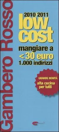 Super Prezzo Gambero Rosso low cost 2010-2011