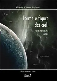 Forme e figure dei cieli. Verso una filosofia stellare Affare