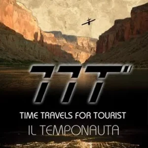 TTT. Time travels for tourists. Il temponauta Ordina Subito