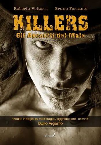 Killers. Gli apostoli del male Quantità Limitata