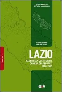 Occasione Lazio. Assemblea Costituente, Camera dei deputati (1946-1963)