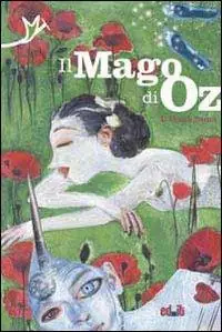 Compra Adesso Il mago di Oz
