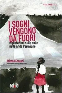 I sogni vengono da fuori. Un‘etnografia della notte Saldi