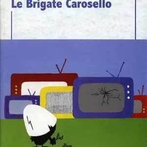 Affare Le brigate Carosello