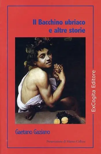 Soddisfatti O Rimborsati Il Bacchino ubriaco e altre storie