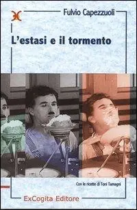 Bestseller L‘ estasi e il tormento