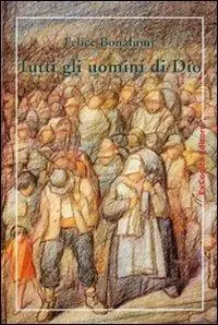 Tutti gli uomini di Dio Spedizione Espresso