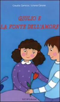 Di Tendenza Giulio e la fonte dell‘amore