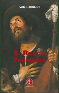 Prezzo Di Fabbrica San Rocco pellegrino