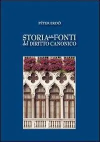 Ordina Subito Storia delle fonti del diritto canonico