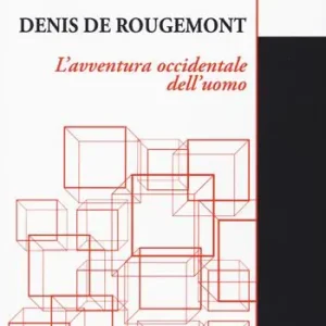 L‘avventura occidentale dell‘uomo Ultime Pezzi