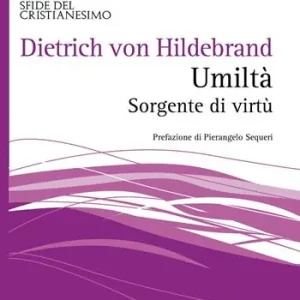 Super Prezzo Umiltà. Sorgente di virtù