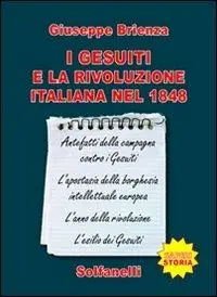 I gesuiti e la rivoluzione italiana nel 1848 Economico