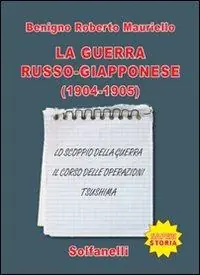 La guerra russo-giappanose (1904-1905) Promozione Esclusiva