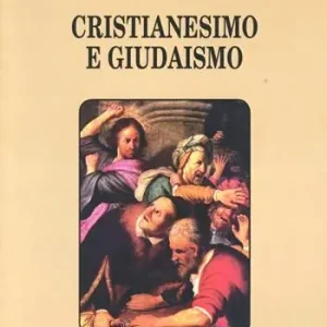 Ultimissimo Modello Cristianesimo e giudaismo