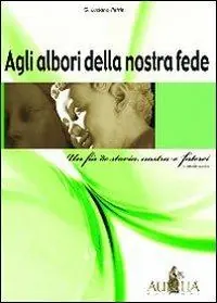 Agli albori della nostra fede A Buon Prezzo