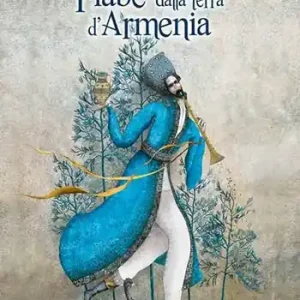 Più Venduto C‘era e non c‘era. Fiabe dalla terra d‘Armenia