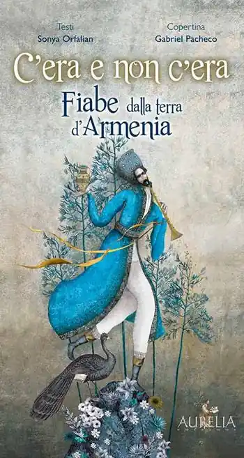 Più Venduto C‘era e non c‘era. Fiabe dalla terra d‘Armenia