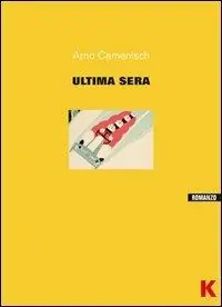 Ultime Pezzi L‘ ultima sera