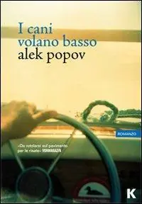 I cani volano basso Popolare