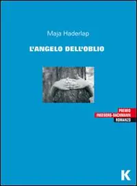 Spedito Oggi L‘ angelo dell‘oblio