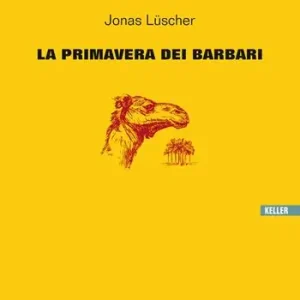 Scelto Dai Clienti La primavera dei barbari