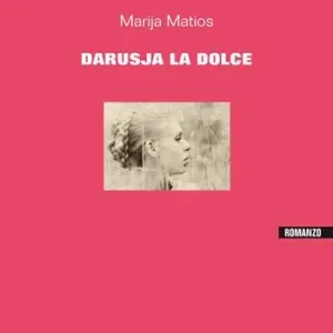 Darusja la dolce Scelto Dai Clienti