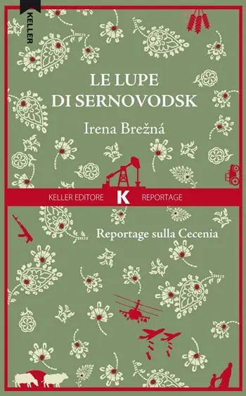 Compra Adesso Le lupe di Sernovodsk. Reportage sulla Cecenia