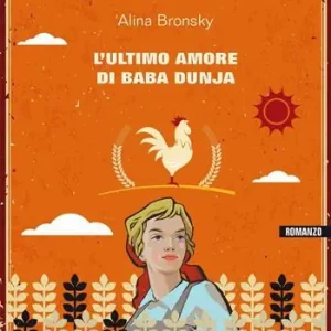 Bestseller L‘ultimo amore di Baba Dunja