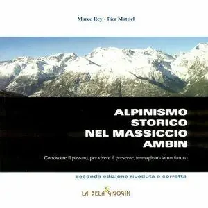 Alpinismo storico nel massiccio Ambin Occasione
