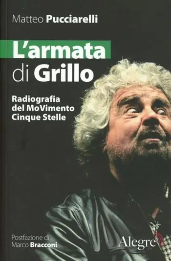 Subito Disponibile L‘ armata di Grillo. Radiografia del moVimento Cinque Stelle
