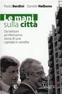 Non Perdere Le mani sulla città