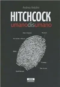 Promozione Hitchcock. Umanodisumano. Ediz. illustrata