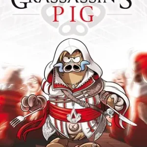 Ultimissimo Modello Grassassin‘s pig