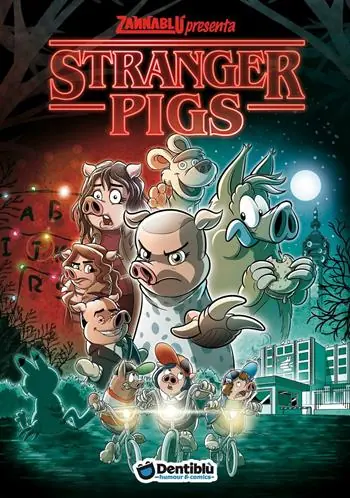 Stranger pigs Quantità Limitata