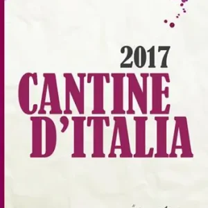 Cantine d‘Italia 2017. Guida per il turista del vino Saldi