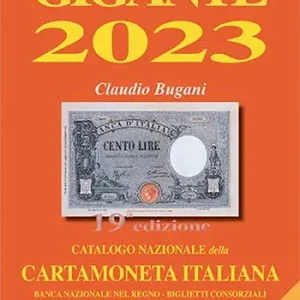 Di Tendenza Gigante 2023. Catalogo nazionale della cartamoneta italiana