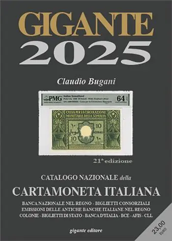 Consegna Rapida Gigante 2025. Catalogo nazionale della cartamoneta italiana