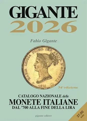 Spedito Oggi Gigante 2026. Catalogo nazionale delle monete italiane dal ‘700 alla fine della lira. Con app